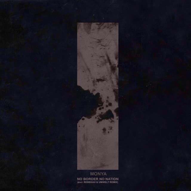 Cover Image of release - No Border No Nation