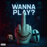 Wanna Play? cover