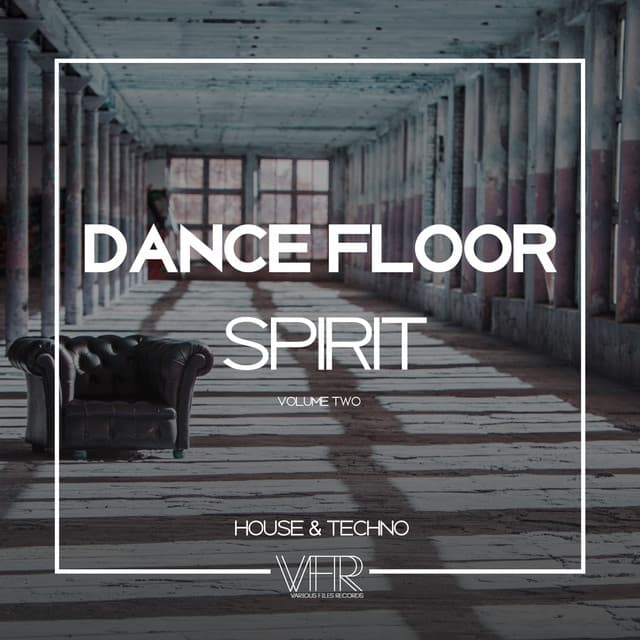 Cover Image of release - Dance Floor Spirit, Vol. 2