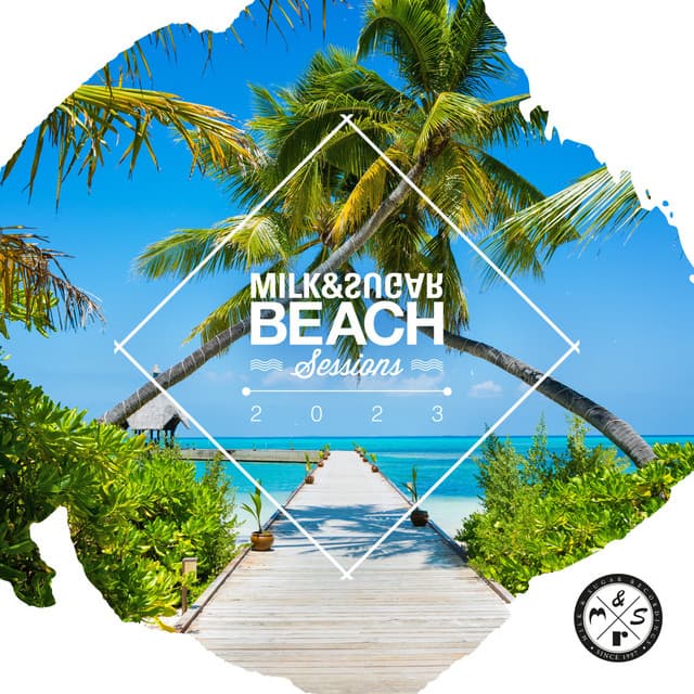 Cover Image of release - Milk & Sugar Beach Sessions 2023