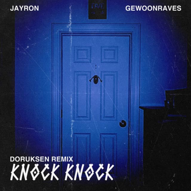 Cover Image of release - Knock Knock (Doruksen Remix)