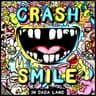 Crash & Smile in Dada Land - October cover