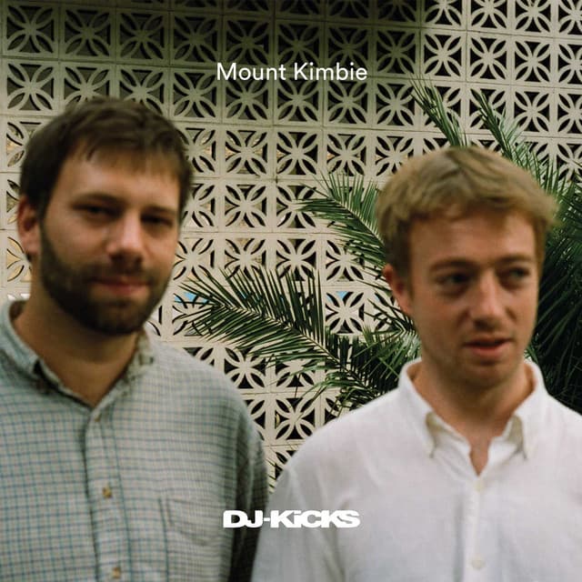 Cover Image of release - DJ-Kicks (Mount Kimbie) [DJ Mix]