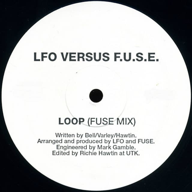 Cover Image of release - LOOP (LFO VS. F.U.S.E.) (FUSE MIX)
