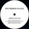 LOOP (LFO VS. F.U.S.E.) (FUSE MIX) cover