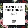 Dance to the House Issue 6 cover