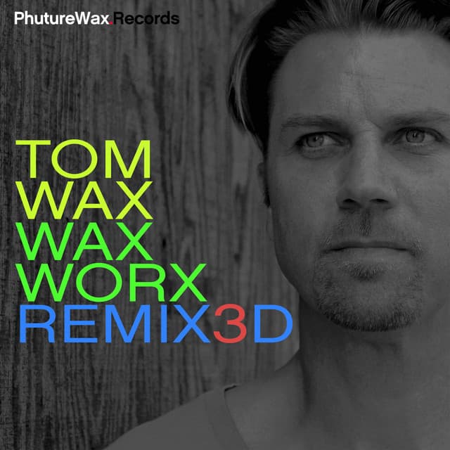 Cover Image of release - WaxWorx Remixed 3