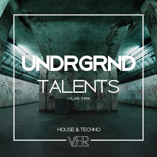 Cover Image of release - UNDRGRND Talents, Vol. 3