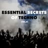 Essential Secrets of Techno, Vol. 4 cover