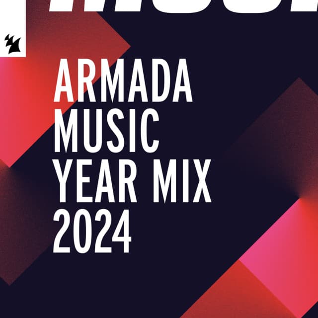 Cover Image of release - Armada Music Year Mix 2024