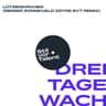 3 Tage Wach (Reinier Zonneveld 20yrs SVT Remix) cover