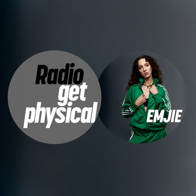 Image of Get Physical Radio by EMJIE