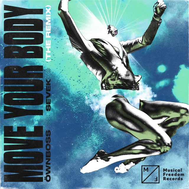 Image of Move Your Body (The Remixes)