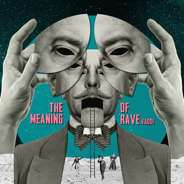 Image of The Meaning Of Rave VA001