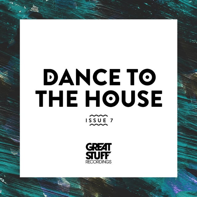Image of Dance to the House Issue 7