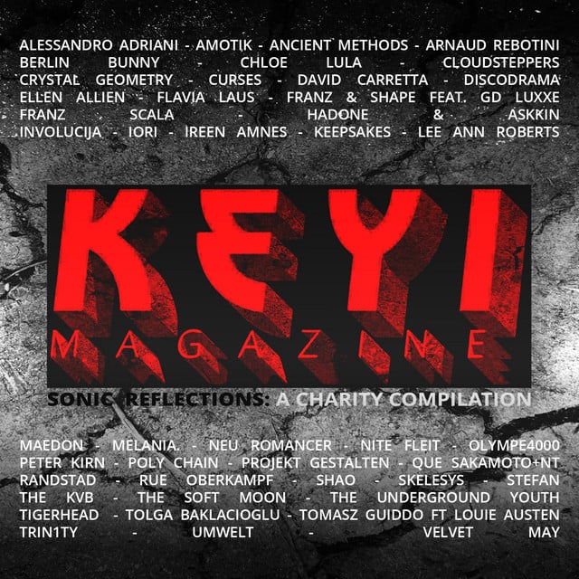Image of KEYI MAGAZINE (Sonic Reflections: A Charity Compilation)