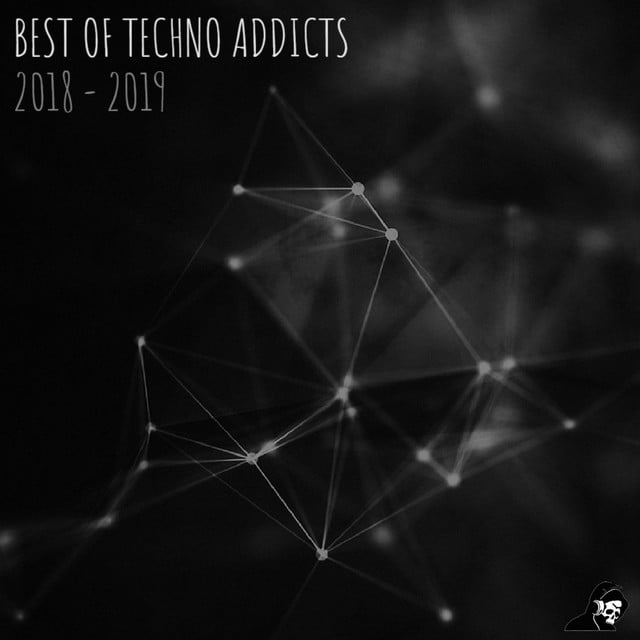 Image of Best Of Techno Addicts 2018 - 2019