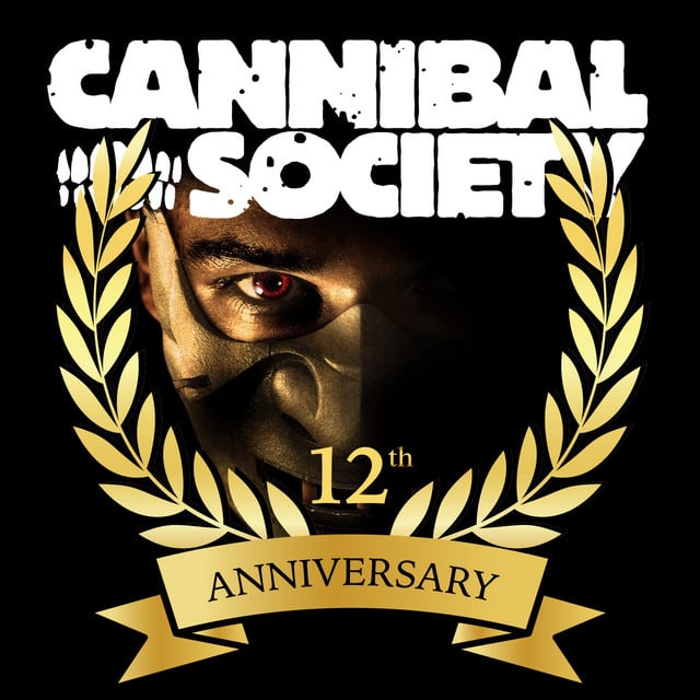 Image of Cannibal Society 12th Anniversary