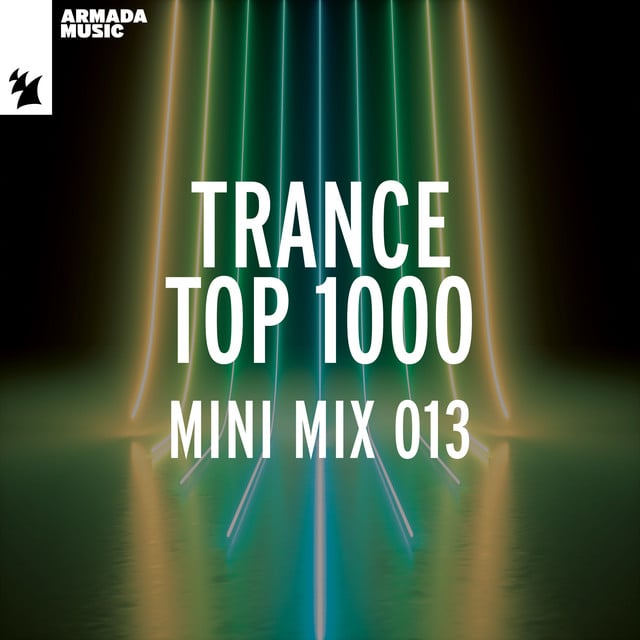 Image of Trance Top 1000 - Mini Mix 013