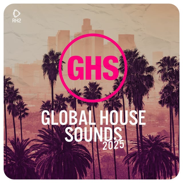 Image of Global House Sounds 2025