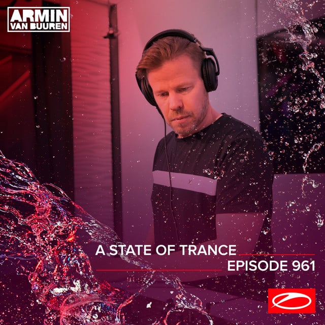 Image of ASOT 961 - A State Of Trance Episode 961 (Including A State Of Trance Showcase - Mix 003: Tempo Giusto)