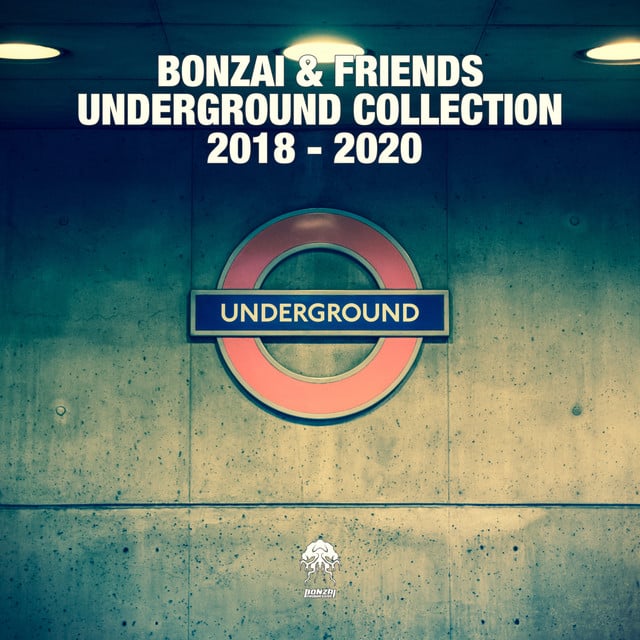 Image of Bonzai & Friends - Underground Collection 2018 - 2020