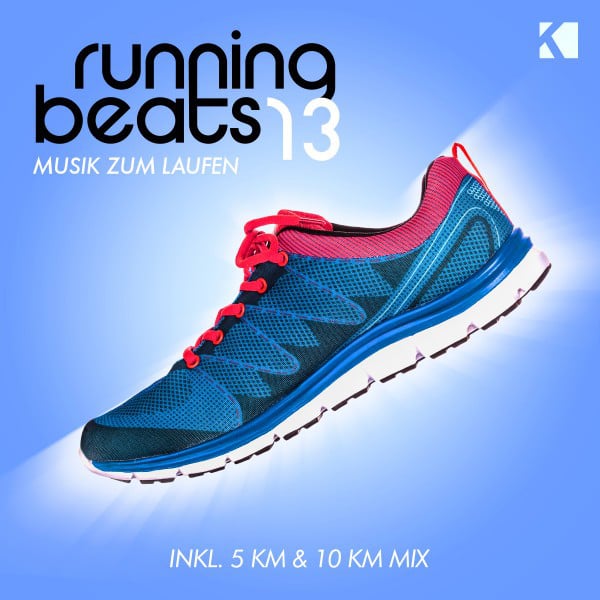 Image of Running Beats, Vol. 13 - Musik zum Laufen (Inkl. 5 KM & 10 KM Mix)