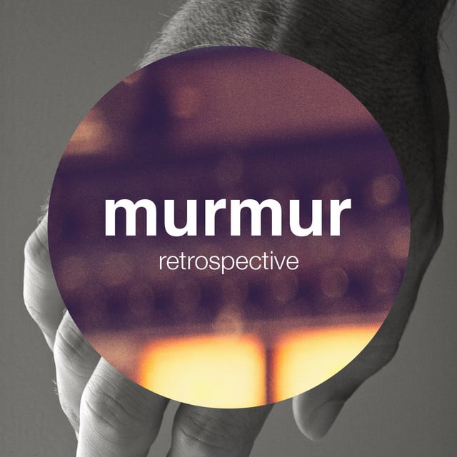 Image of Murmur Retrospective