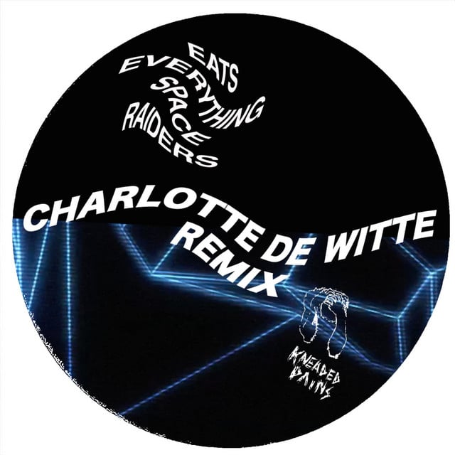 Image of Space Raiders (Charlotte De Witte Remix)