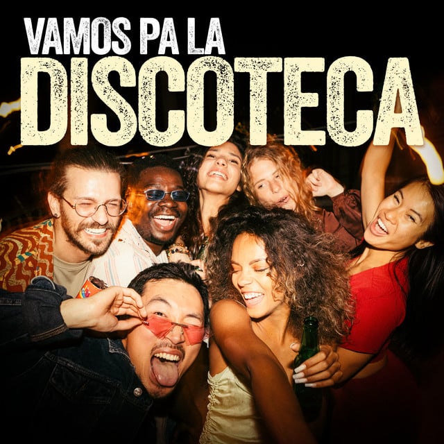 Image of Vamos Pa La Discoteca
