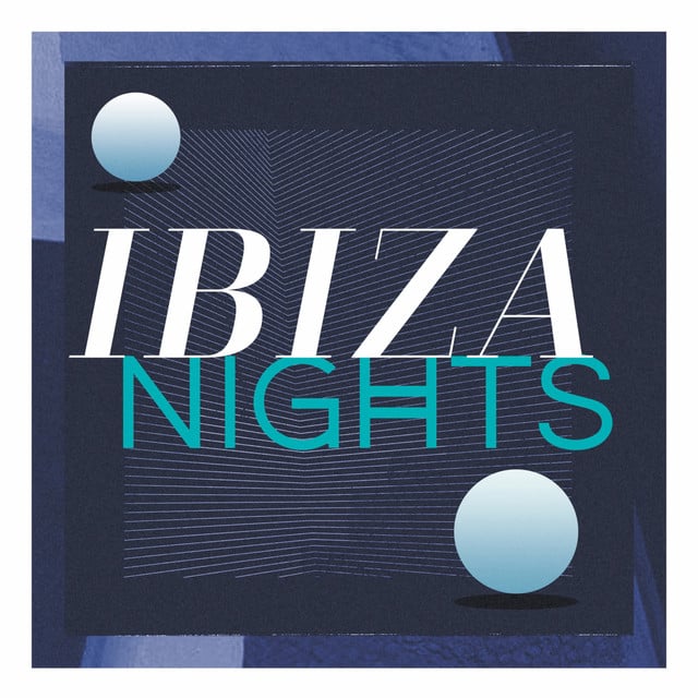 Image of Ibiza Nights