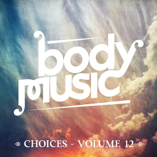 Image of Body Music - Choices, Vol. 12