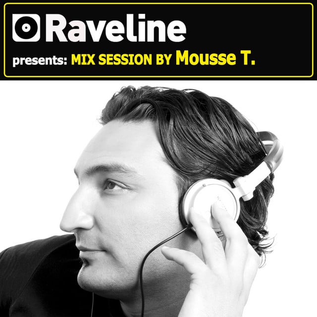 Image of Raveline Mix Session By Mousse T.
