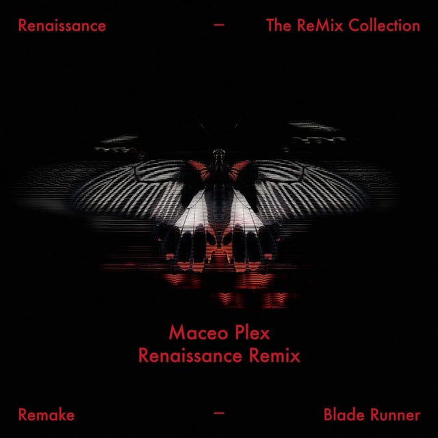 Image of Blade Runner (Maceo Plex Renaissance Remix)