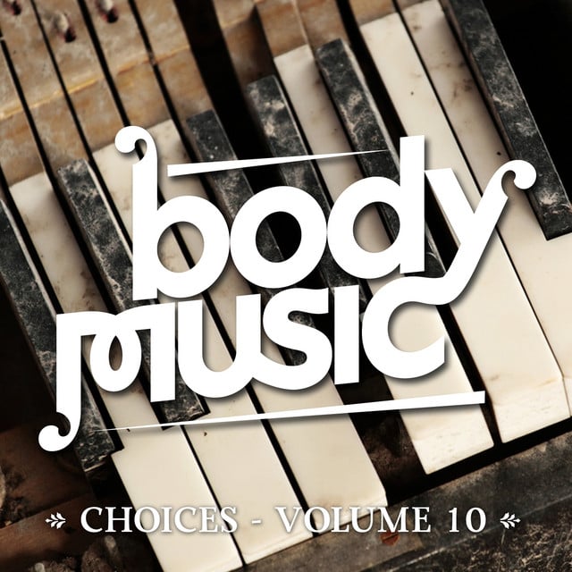 Image of Body Music - Choices, Vol. 10