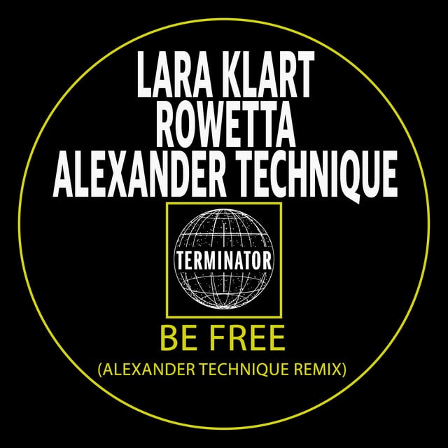 Image of Be Free (Alexander Technique Remix)