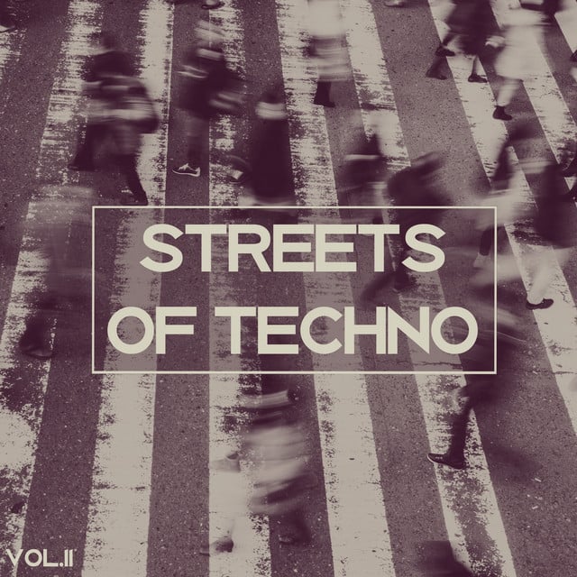 Image of Streets of Techno, Vol. 2