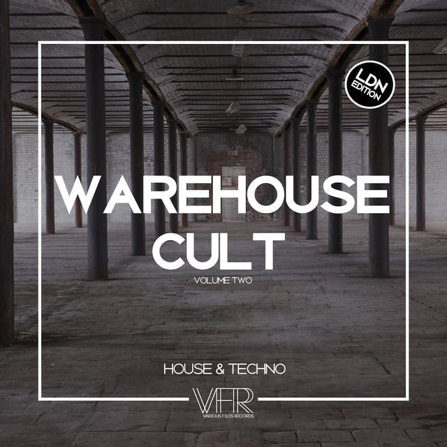 Image of Warehouse Cult, Vol. 2: LDN Edition