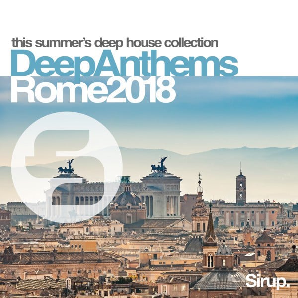 Image of Sirup Deep Anthems Rome 2018