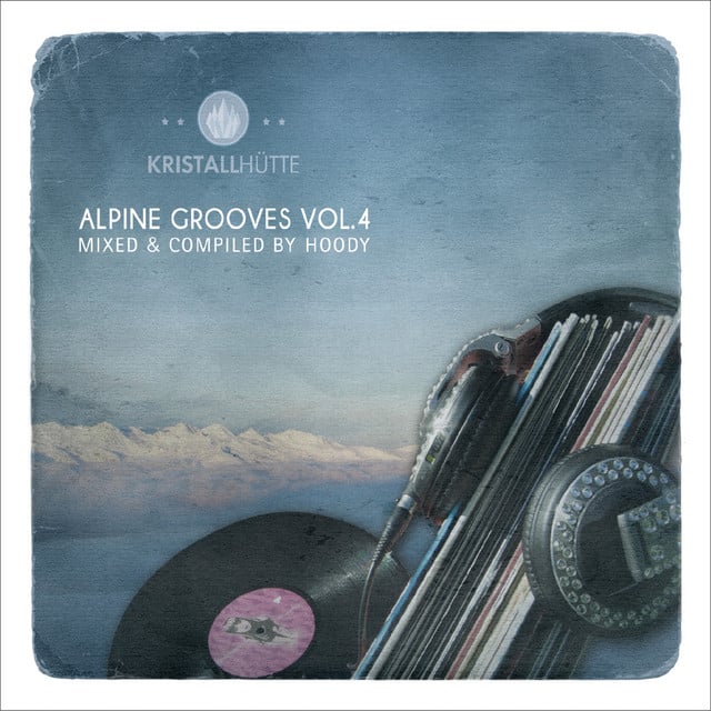 Image of Alpine Grooves, Vol. 4 (Kristallhütte)