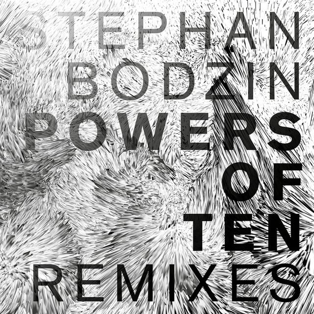 Image of Powers of Ten (Remixes)