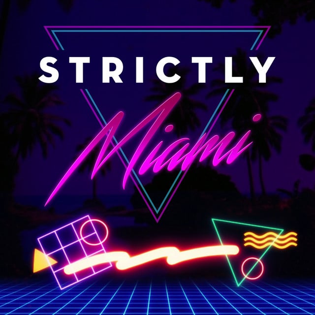 Image of Strictly Miami