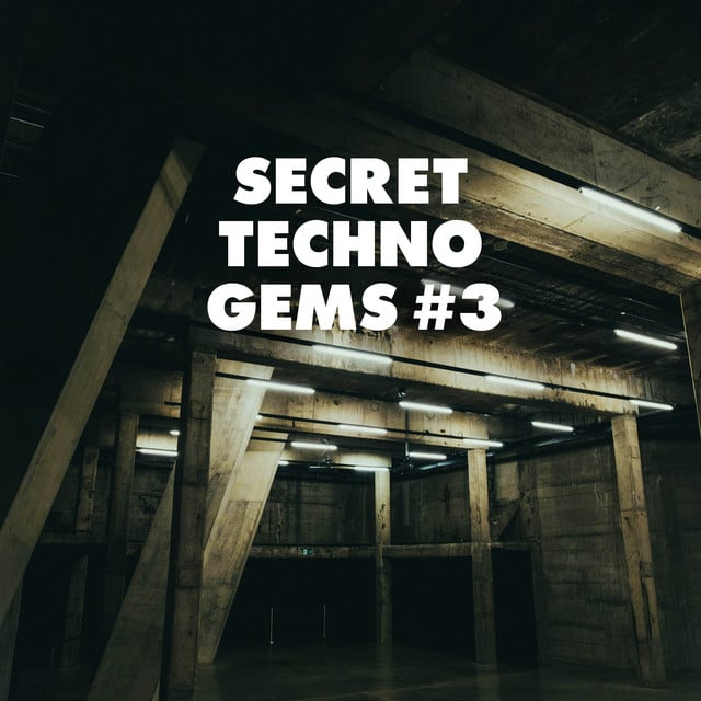 Image of Secret Techno Gems #3