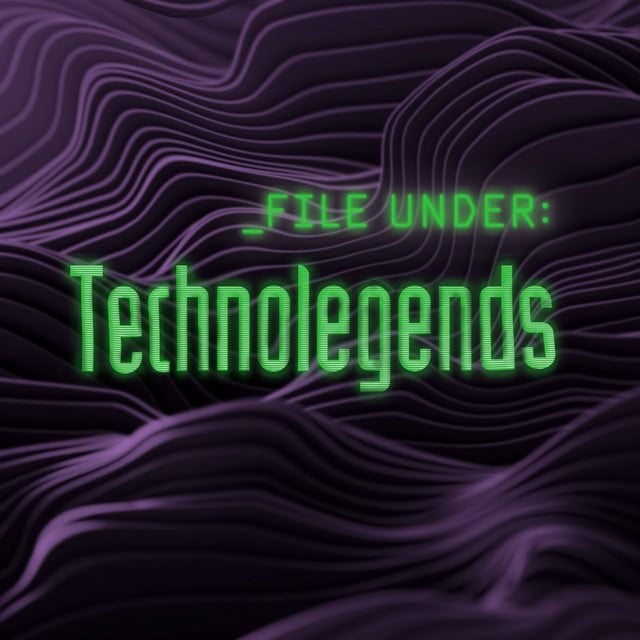Image of File Under: Technolegends