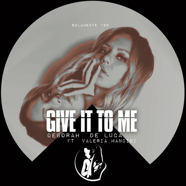 Image of Give It To Me