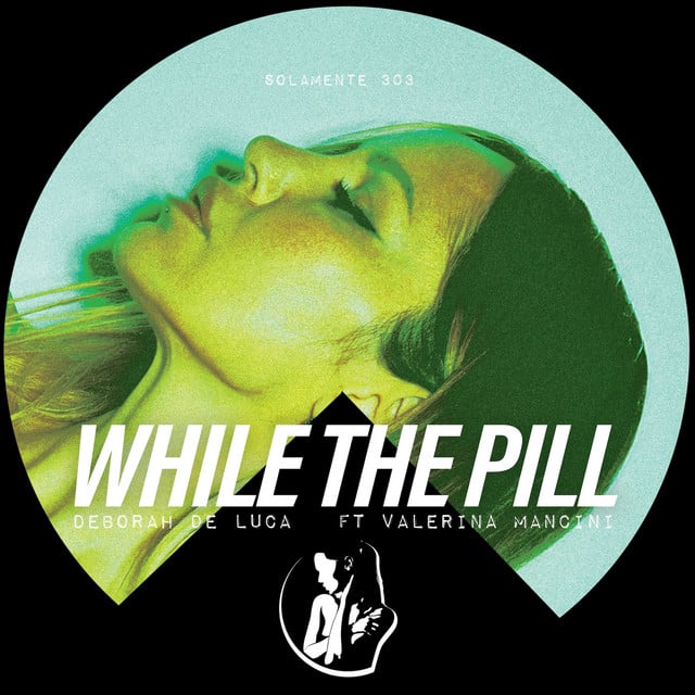 Image of WHILE THE PILL