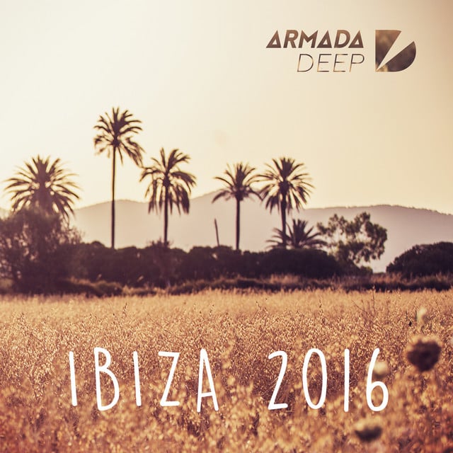 Image of Armada Deep - Ibiza 2016