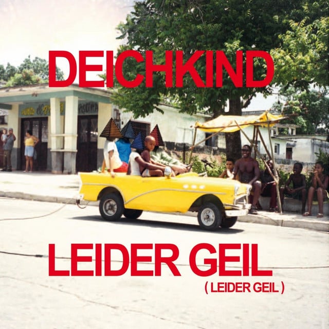 Image of Leider geil (Leider geil)