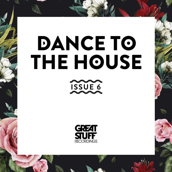 Image of Dance to the House Issue 6
