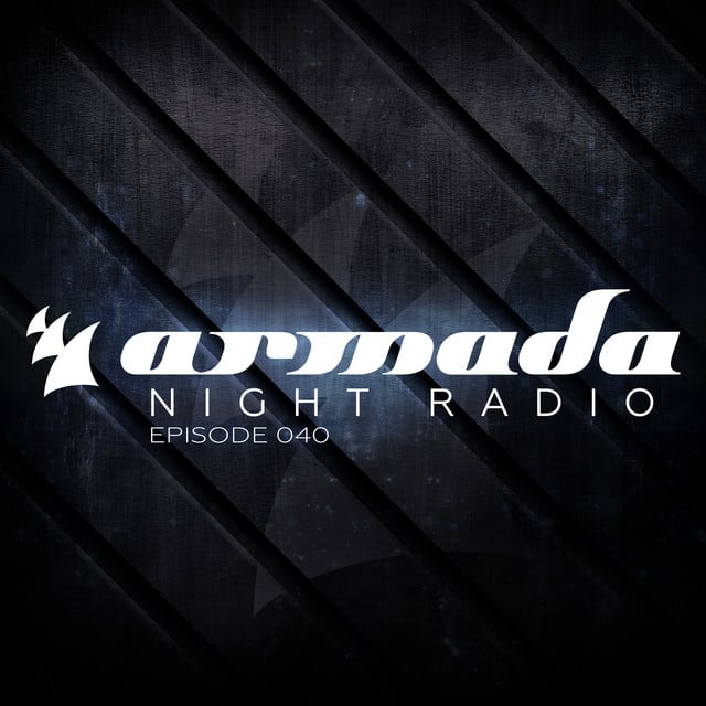 Image of Armada Night Radio 040
